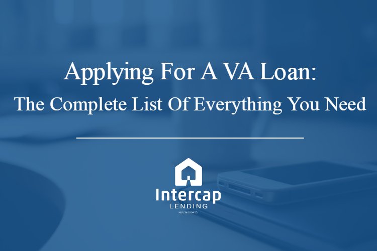 IntercapLend's tweet image. Applying For A VA Loan: The Complete List Of Everything You Need - bit.ly/2lIzz5M