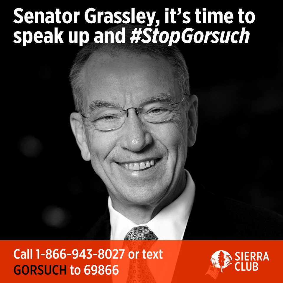 Tell Sen. Grassley to stop the Gorsuch confirmation