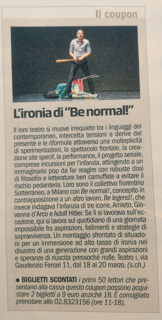 teatro_i's tweet image. Oggi su @larepubblica #tuttomilano coupon 2 biglietti a 9€ per #benormal #sotterraneo, posti limitati! #cosafaipervivere #teatro