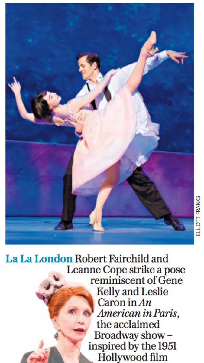 cope_leanne's tweet photo. @dailytelegraph today @AmericanParisUK #LALALAND #lalalondon @robbiefairchild @DominionTheatre #westend #broadway #ballet #chriswheeldon https://t.co/WVYDwCBO8d