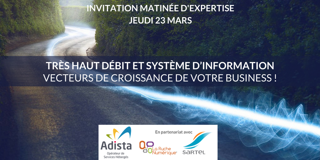 Adista vous invite à une matinée d'expertise sur le #THD avec @SARTEL_RIP  et La Ruche Numérique. Inscription : adista.fr/le-mans-2017