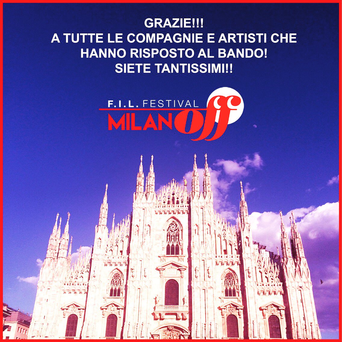 Il bando Mioff è chiuso! GRAZIE A TUTTI  GI ARTISTI E LE COMPAGNIE PER LA STRAORDINARIA PARTECIPAZIONE! #FILgood #mioff2017