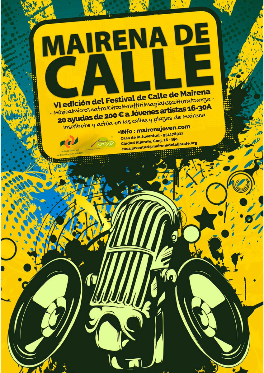 Lunes 20 de marzo fin inscripciones en #MairenadeCalle, "Festival de Calle" de #MairenadelAljarafe. bit.ly/2n0crz4. <a href="/Mairena_Joven/">Delegación Juventud</a>