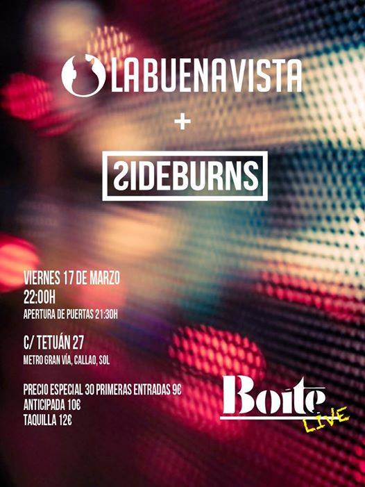 Este viernes en <a href="/BoiteLive/">Boite Live</a> <a href="/SomosLBV/">La Buena Vista</a> y #WeAreSideBurns