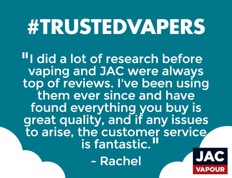 Jacvapour's tweet image. Be like Rachel and put your trust in JAC! jacvapour.com #trustedvapers #vapeon
