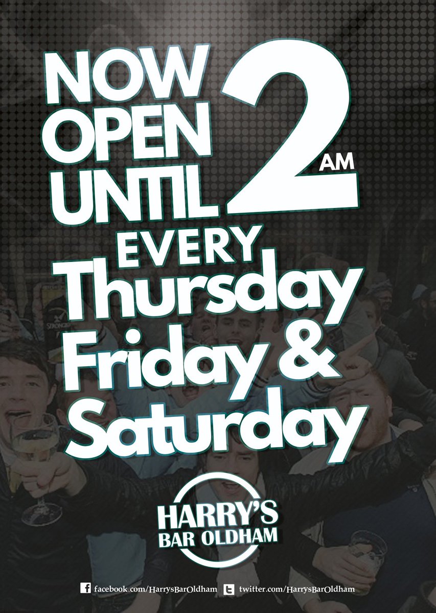 HarrysBarOldham's tweet photo. @HarrysBarOldham now open until 2am every Thursday, Friday &amp; Saturday.
#harrys #harrysbar #harrysbaroldham #oldham https://t.co/jNV2zTafqJ