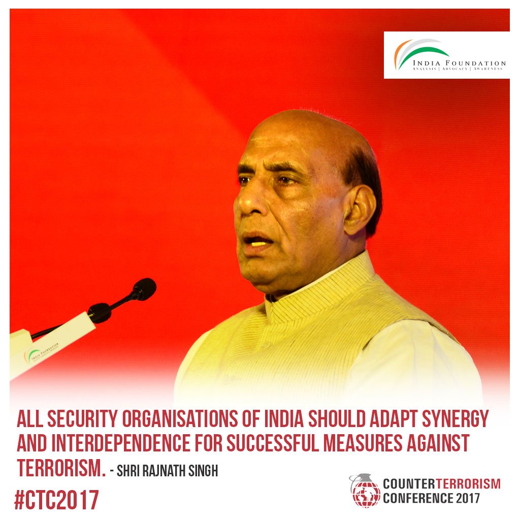 All security organis.of India should adapt synergy &amp; interdependence for successful measures against terrorism Shri <a href="/rajnathsingh/">Rajnath Singh</a>  #CTC2017