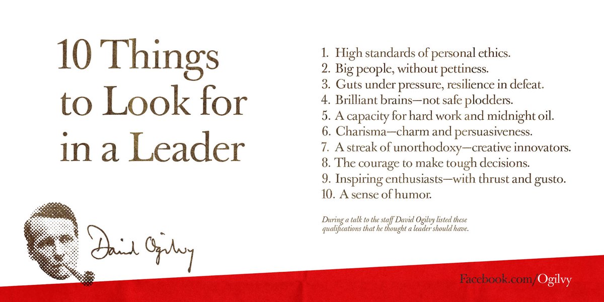 Ogilvy's tweet photo. 10 Things to Look for in a Leader by #DavidOgilvy #TBT #OgilvyCulture https://t.co/M5RncsF8Ub