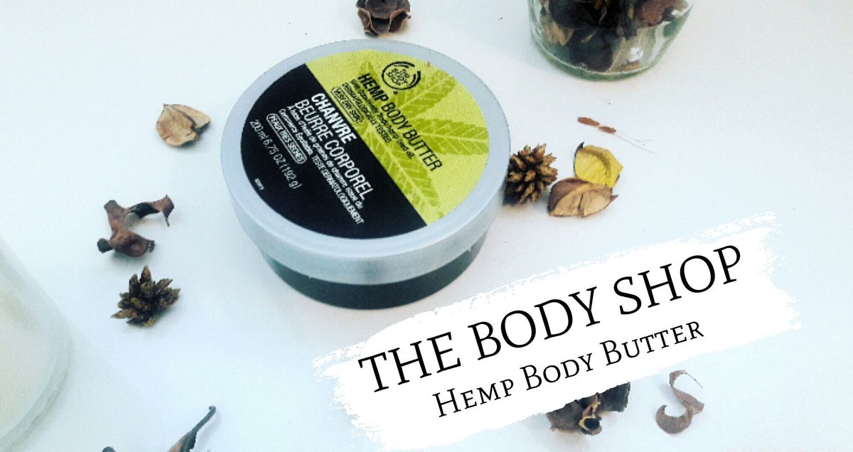 MakeItUp_x's tweet photo. The Body Shop Hemp Body Butter Review https://t.co/dvAW8SxP52🌿 #TheBodyShop #HempBodyButter #BloggingGals @FemaleBloggerRT https://t.co/ng0EDrnnPy