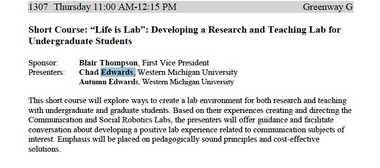 ComBotLabs's tweet image. Autumn Edwards and Chad Edwards present a short course on &quot;Life is Lab&quot; talking about the Communication and Social Robotics Labs. #CSCA17