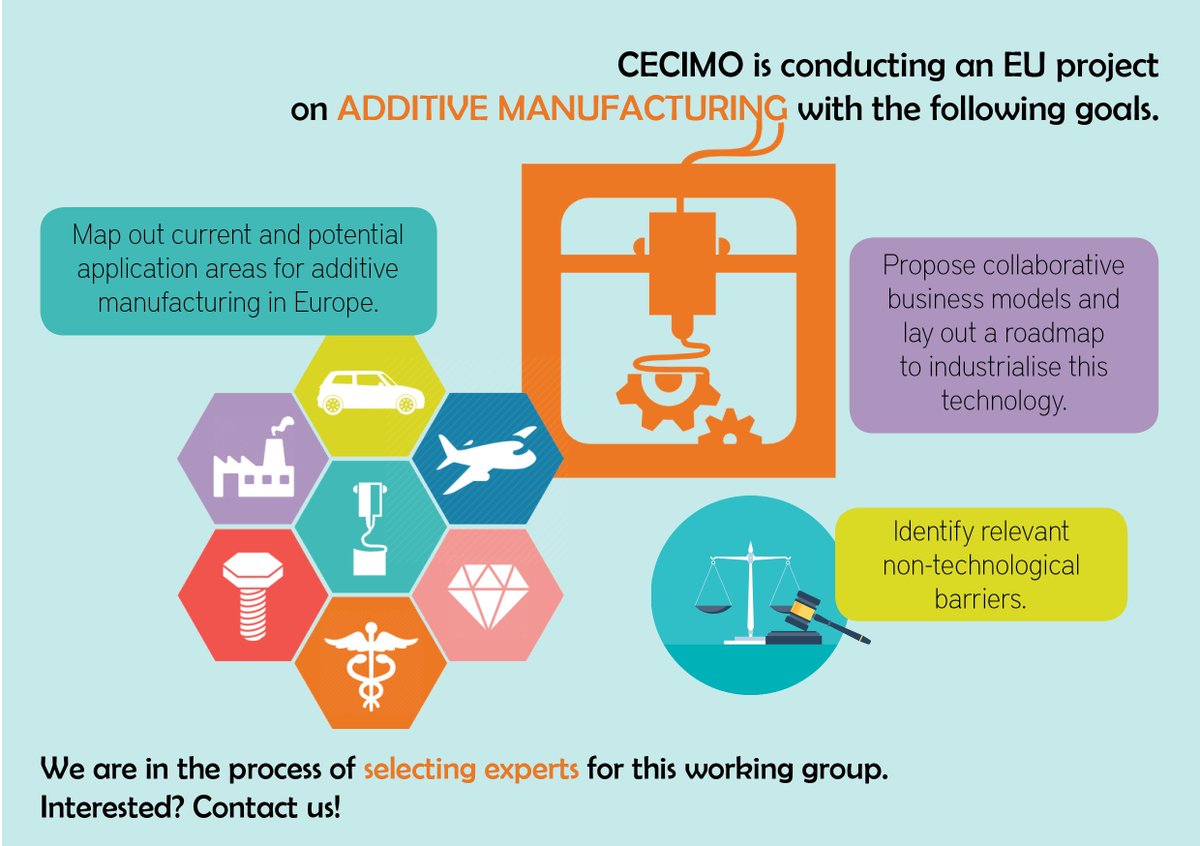CECIMO is in the process of selecting #experts for an #AdditiveManufacturing working group. If you are interested, please contact us.