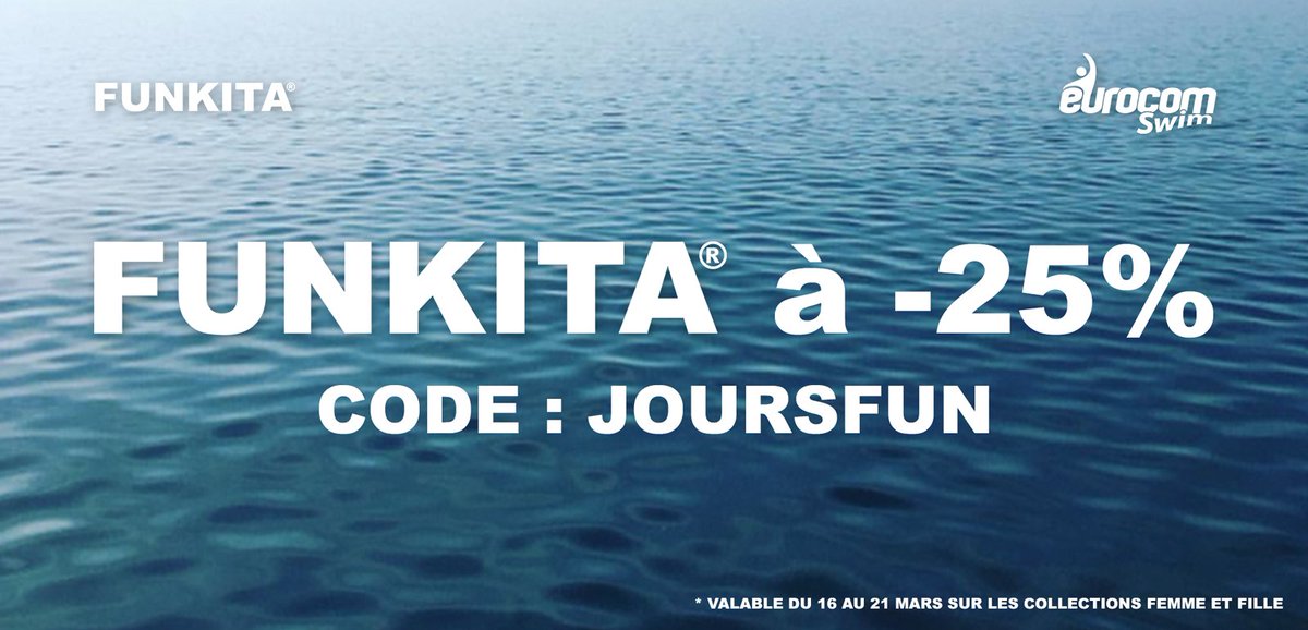 LES 5 JOURS FUNKITA COMMENCENT MAINTENANT !
-25% sur toutes les collections femme et fille. Faites-vous plaisir !
eurocomswim.com
