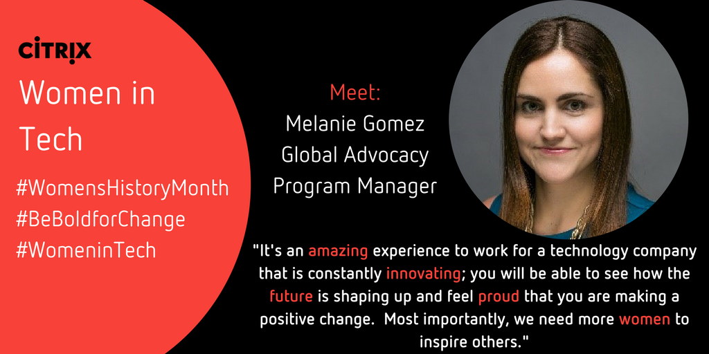 CitrixCareers's tweet photo. Our #WomansHistoryMonth spotlight is on @Meloncita7 for her continued support of diversity programs &amp; all #WomeninTech. #BeBoldForChange https://t.co/kQ8ITqQZpv