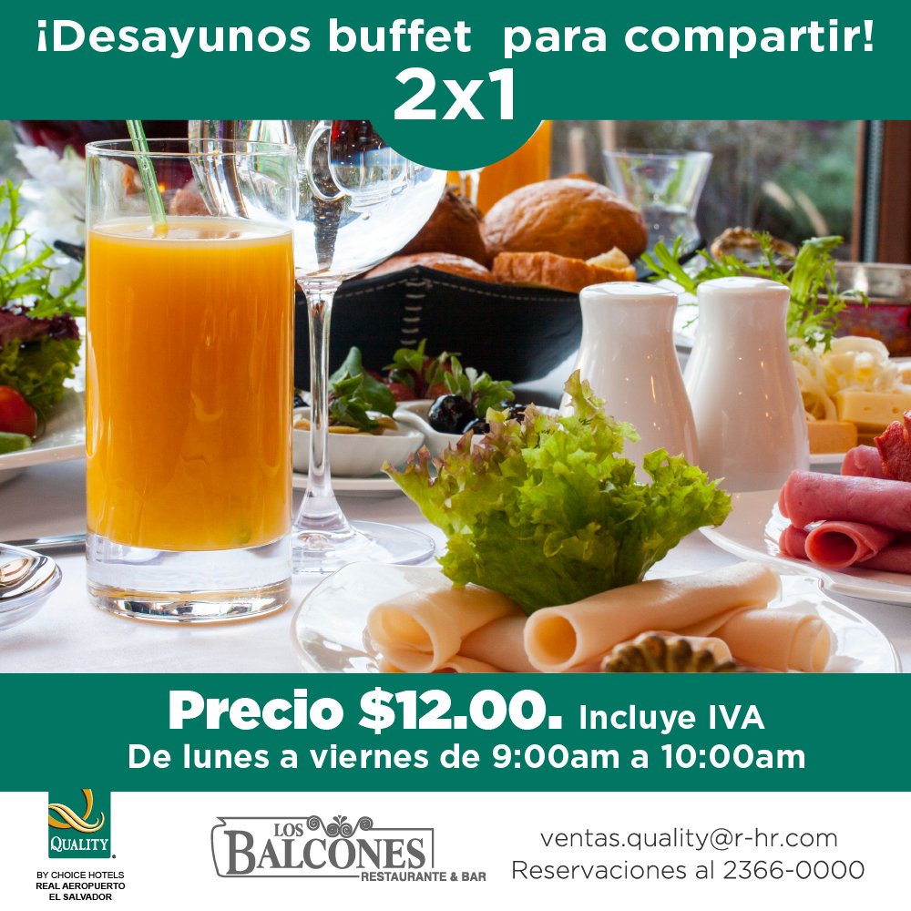 "No es desayunar, es empezar bonito el día" 
Desayunos 2x1, de 9:00am a 10:00am.
#hotelqualitysv #breakfast