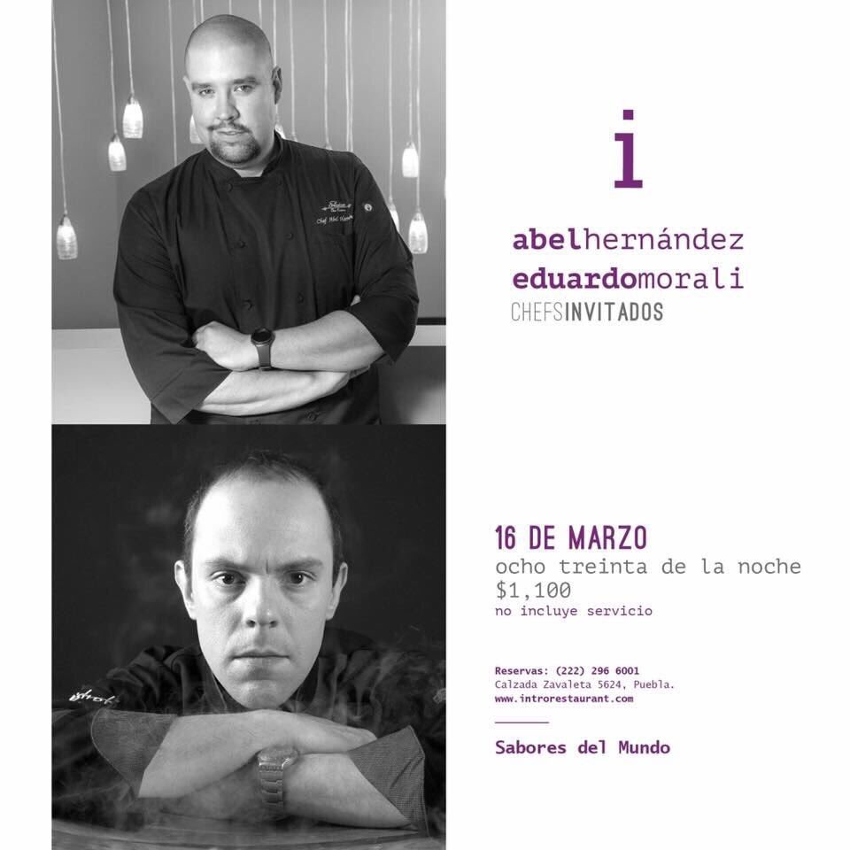 GazzettaHedone's tweet photo. No te pierdas hoy 16 de marzo la #CookingNights de @introrestaurant con #EduardoMorali #AbelHrnández y #ÁngelVázquez Reserva al 222 296 6001 https://t.co/ECRLm6jzbr