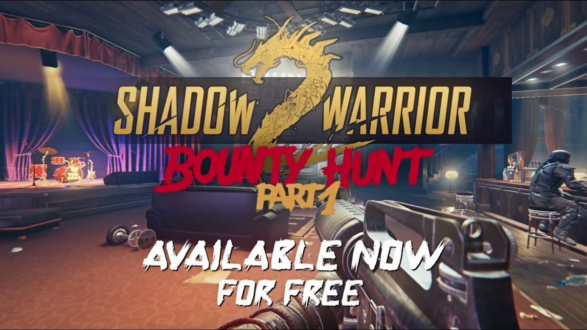 Shadow Warrior 2: Bounty Hunt Part 1