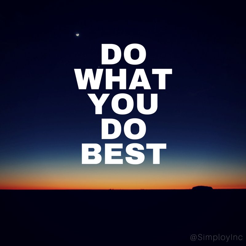 simploypeo's tweet photo. Do What You Do Best.
#FreeAdviceIn5Words #SmallBiz #PEO #Outsource #hustle #Entrepreneur https://t.co/3AVH7LIVK7