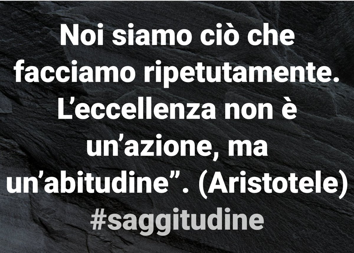 Aristotele è arrivaro prima di Tony Robbins, mi sa ;-) #saggitudine