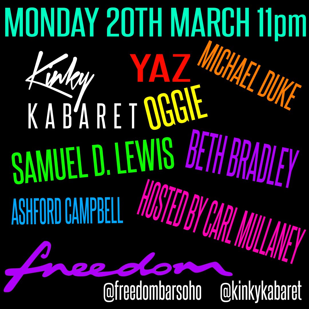 Next week's <a href="/KinkyKabaret/">Kinky Kabaret</a>: Doors:11pm and entry is free! <a href="/oggiemusic/">Oggie</a> <a href="/bethbradley94/">Beth Bradley</a> @YazminArtist <a href="/AshfordTheRisk_/">ASHFORDCAMPBELL 33</a> <a href="/SamDLewis/">Sam Lewis</a> <a href="/carlmullaney/">Carl Mullaney</a>