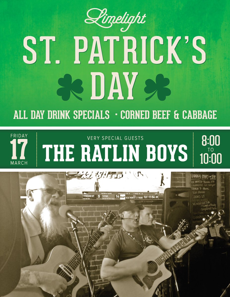 Celebrate St. Patrick's Day with all day drink specials, corned beef and LIVE MUSIC! The Ratlin Boys will crank it up starting at 8pm.