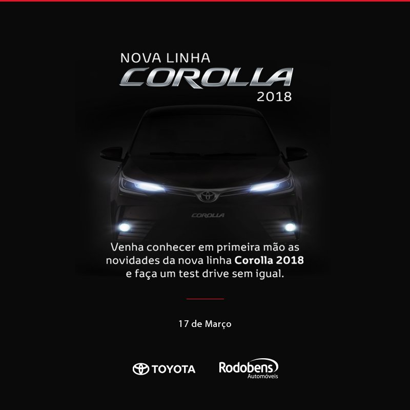 OficialRodobens's tweet photo. O novo modelo do carro mais vendido do mundo está chegando! É amanhã! #Rodobens #Corolla2018 #Toyota #ToyotaCorolla https://t.co/VKzbpioTNC