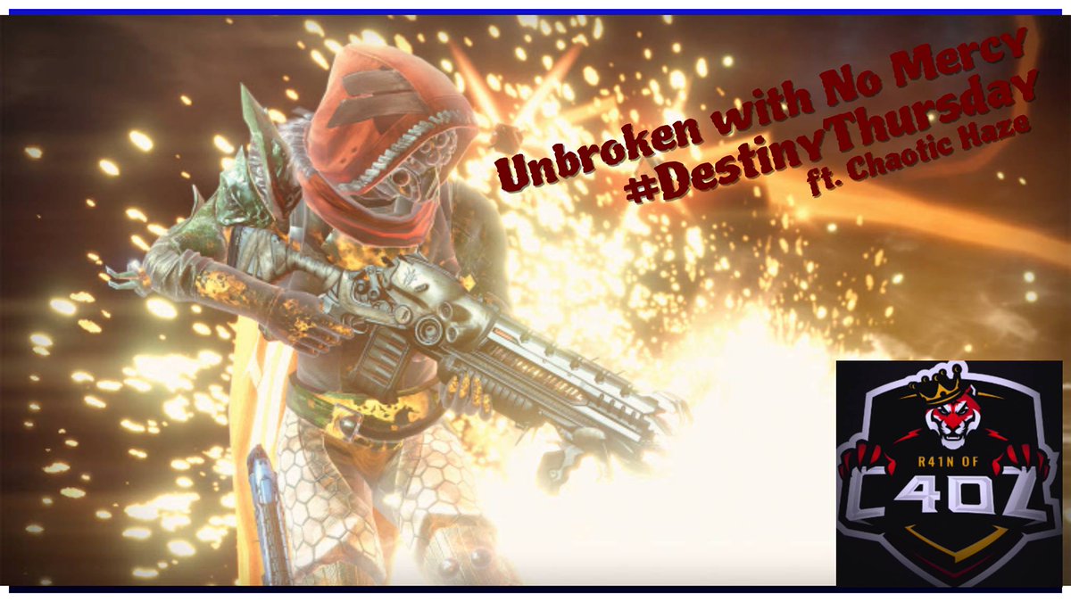 4140fam's tweet photo. Next on #DestinyThursday @xCHAOTICxHAZEx "Unbroken with No Mercy" (16-0) When Lord Shaxx calls the game👊 #SteelWall💪 https://t.co/atCx4fy1fJ https://t.co/WZ7wiLkNIe