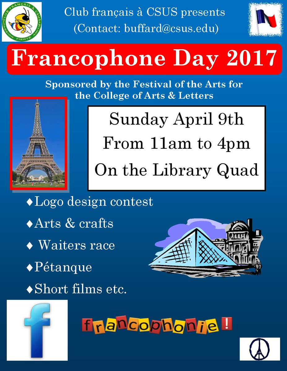 The CSUS French Club presents "Francophone Day 2017".