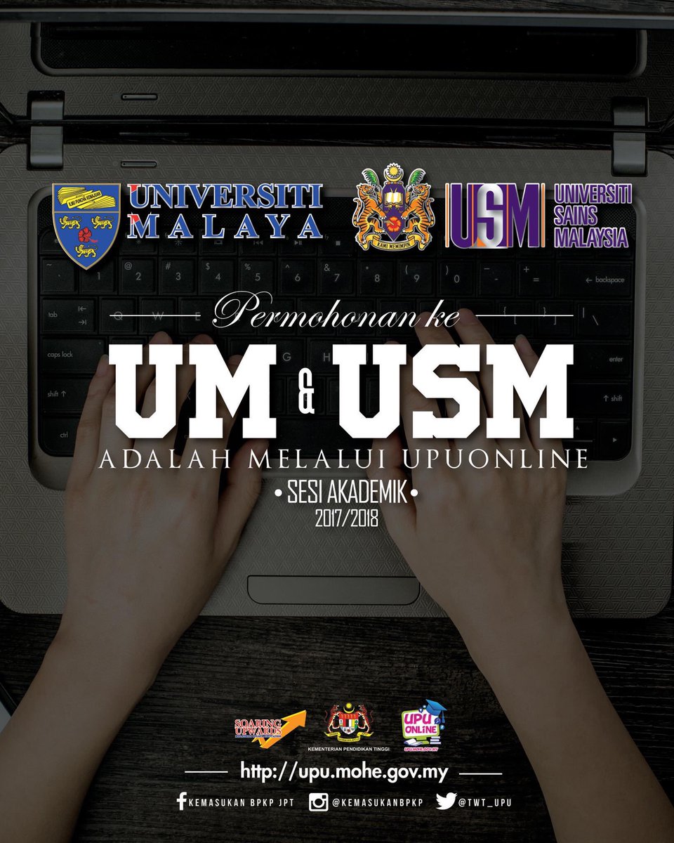 PenggerakUM's tweet photo. Permohonan ke Universiti Malaya & USM adalah melalui UPUOnline bagi sesi akademik 2017/2018! #UPUInfo https://t.co/qRMWNsdUMS