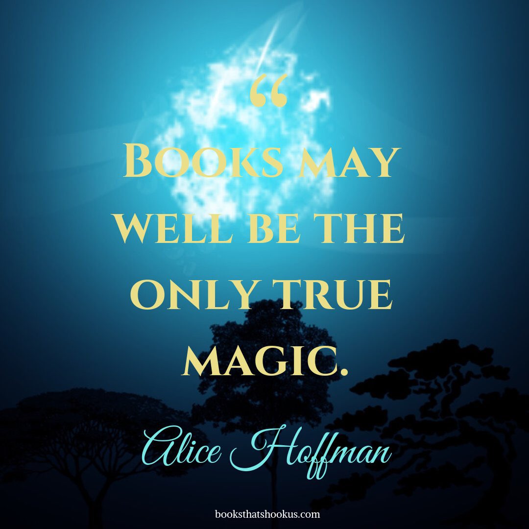 Happy birthday to Alice Hoffman! We couldn\t agree more with this statement 