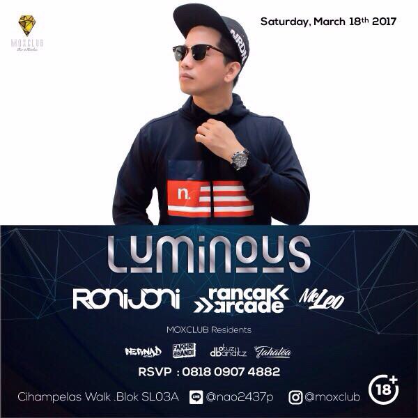 We'll be at #Luminous Mox Club, Bandung this Saturday. Come and join the party.