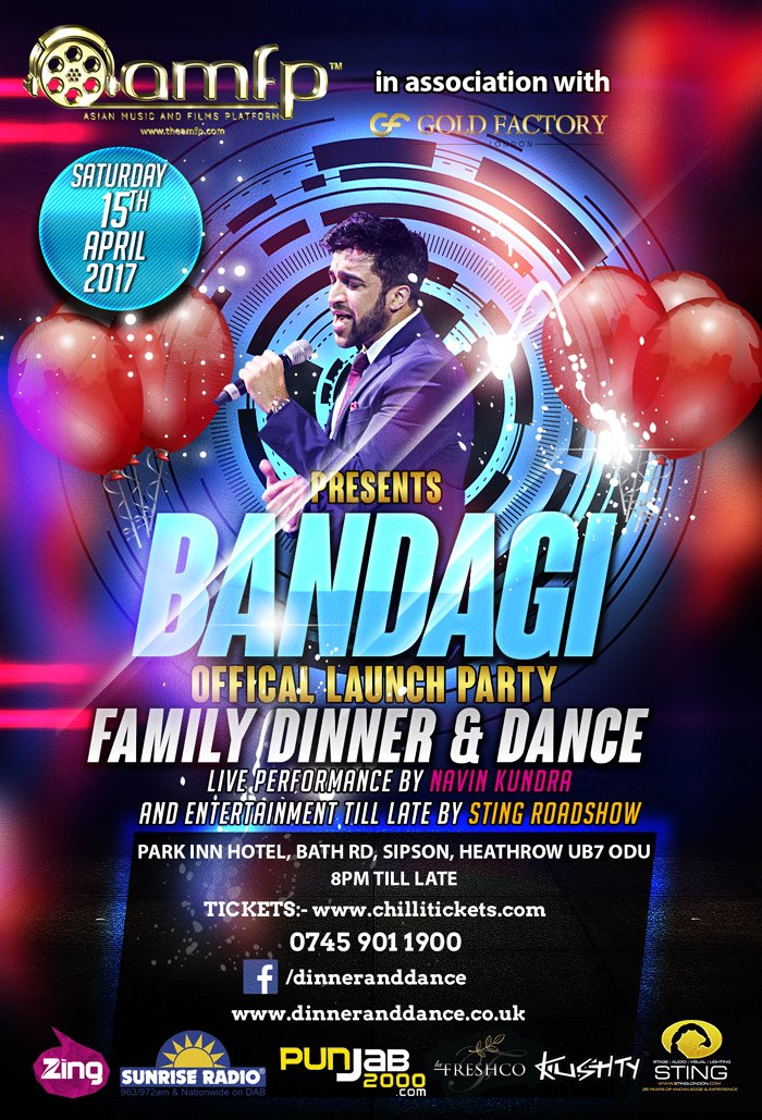 Easter Weekend/Vaisakhi
15th April 2017
The Official Bandagi Launch Party
Dinner &amp; Dance Sting Roadshow
chillitickets.com