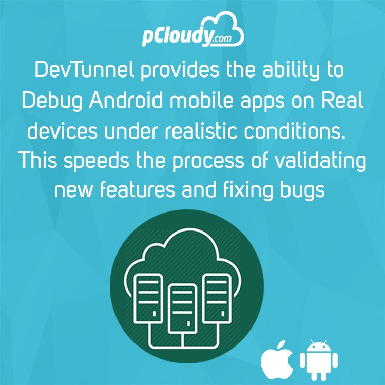 pcloudy_ssts's tweet photo. #pCloudy #DevTunnel provides the ability to #debug #Androidmobileapps on #realdevices under realistic conditions. https://t.co/kxs0qkshsl