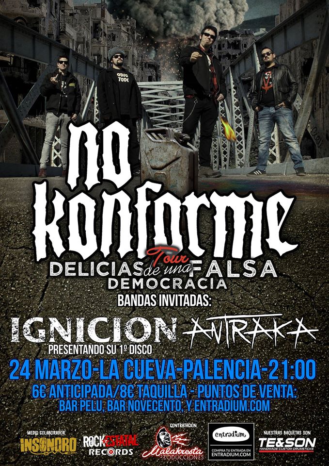 ¡SORTEO! Haz RT y GANA UNA ENTRADA para ver a <a href="/No_Konforme/">No Konforme</a>, @IgnicionRock y <a href="/Antrakapunkrock/">ANTRAKA PUNK ROCK</a> el próximo 24 de Marzo en <a href="/CuevaPalentina/">LA CUEVA</a>.