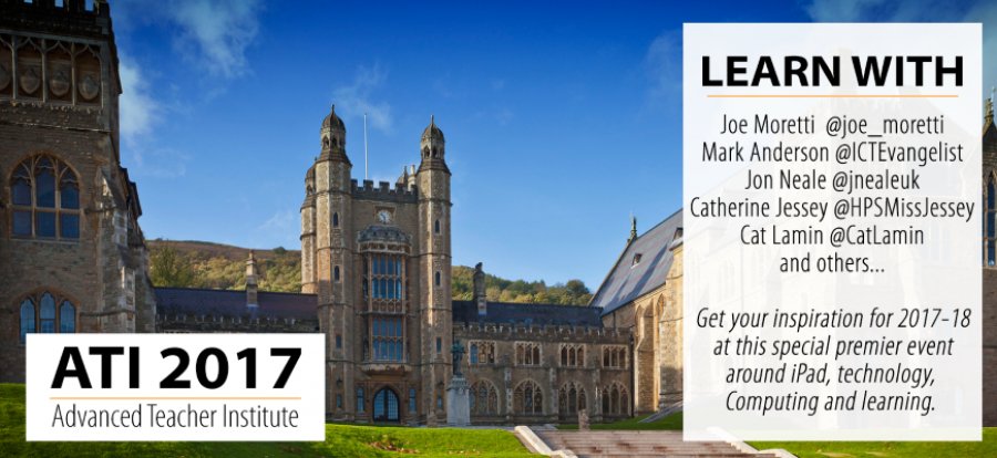 #ATI2017: The CPD event to top all others! bit.ly/2mzBMvP ft <a href="/ICTEvangelist/">Mark Anderson</a>, @Joe_Moretti, @HPSMissJessey, <a href="/jneale/"></a>, <a href="/CatLamin/">Cat Lamin</a>