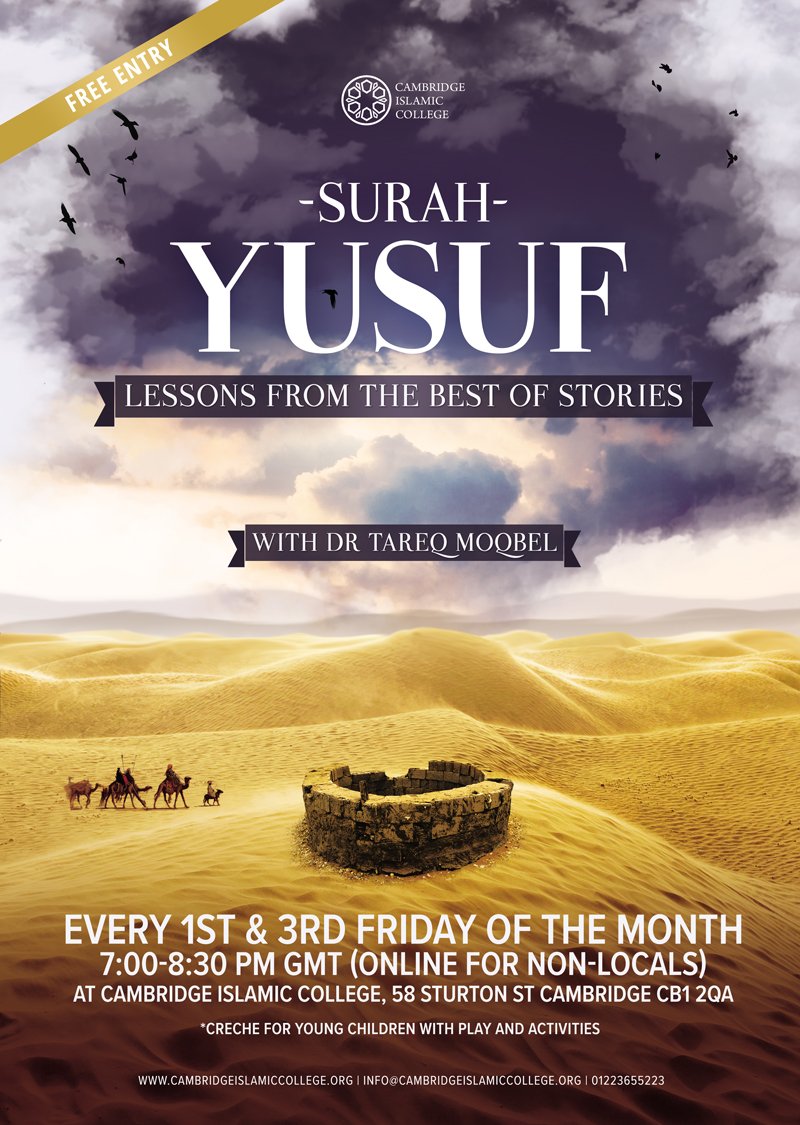 CamIslamCollege's tweet photo. Surah Yusuf - Lessons from the Best of Stories

Friday Evening Talk at CIC and Online Worldwide

https://t.co/42CF9JAgIY

All are welcome. https://t.co/5Stj7GuLl8