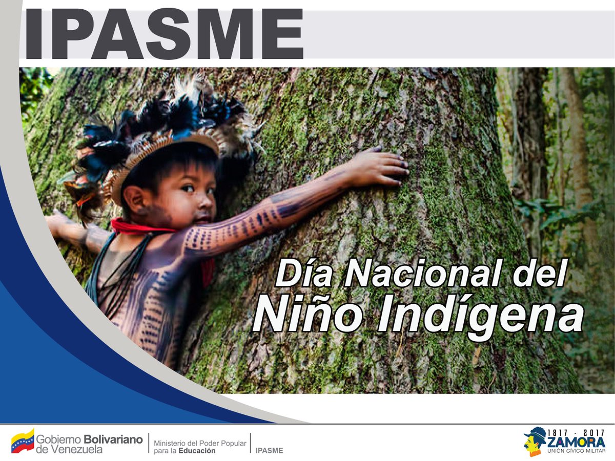 IpasmeOficial's tweet photo. #18Mar Día nacional del niño Indígena https://t.co/2Cy1DyTCDn