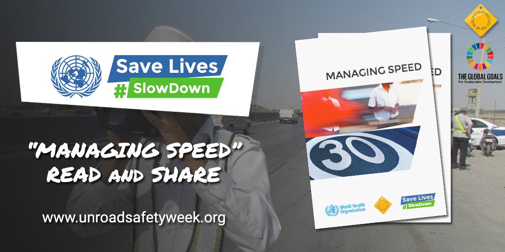 Un Road Safety Week On Twitter Read Share Managing Speed