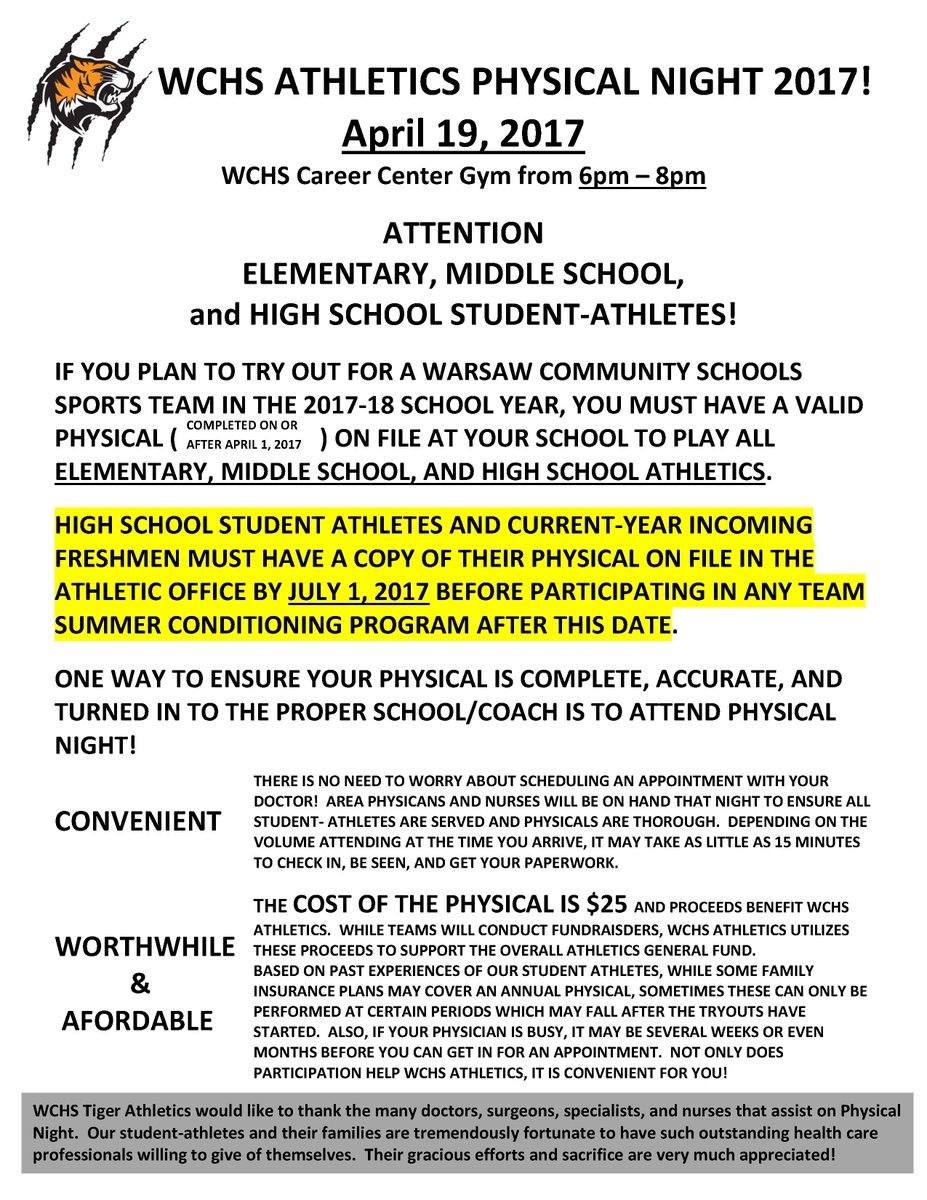Physical Night at WCHS will be on Wednesday, April 19th from 6-8 pm in the Career Center Gym. See attached flier for more information.