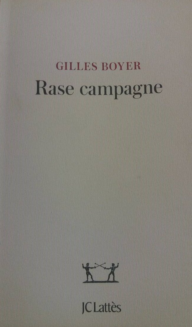 #RaseCampagne de @GillesBoyer : superbe plongée dans la psyché d'une campagne, autant de bons mots que de belles leçons sur la politique!