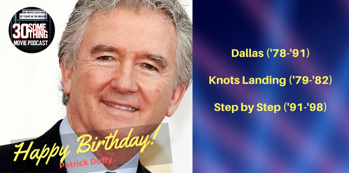 Happy Birthday to Patrick Duffy!   