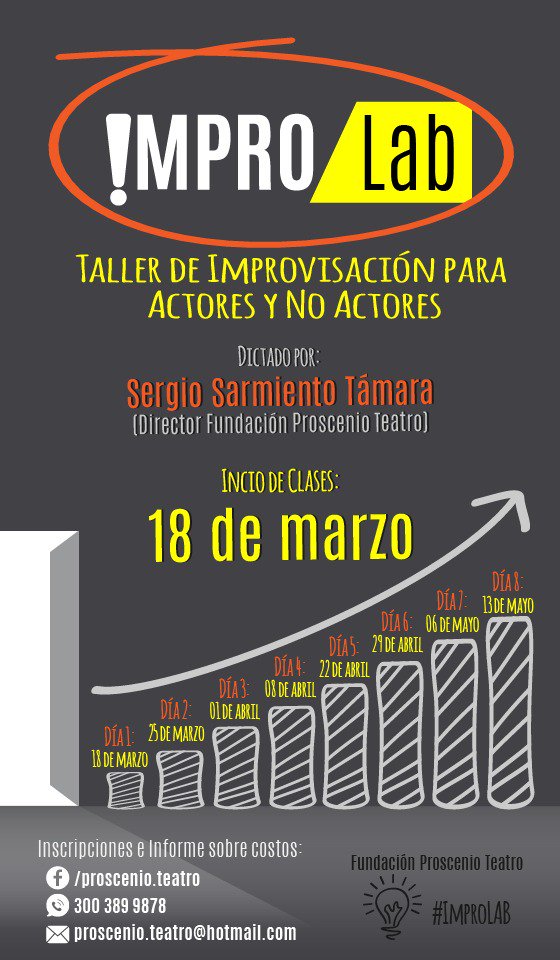 ProscenioT's tweet image. Aún puedes inscribirte a nuestro #IMPROLab... Comunícate con nosotros al 3003899878 e inscríbete. #ProscenioTeatro