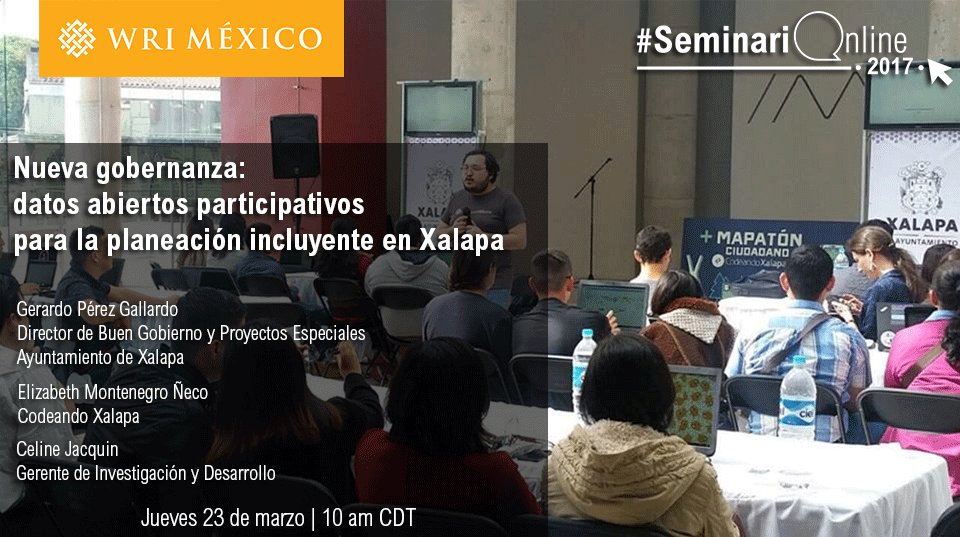 WRI_Ciudades's tweet image. Te esperamos en el próximo #SeminariOnline sobre "Datos Abiertos para la Planeación, caso Xalapa". Incríbete aquí: bit.ly/2mXW4CP