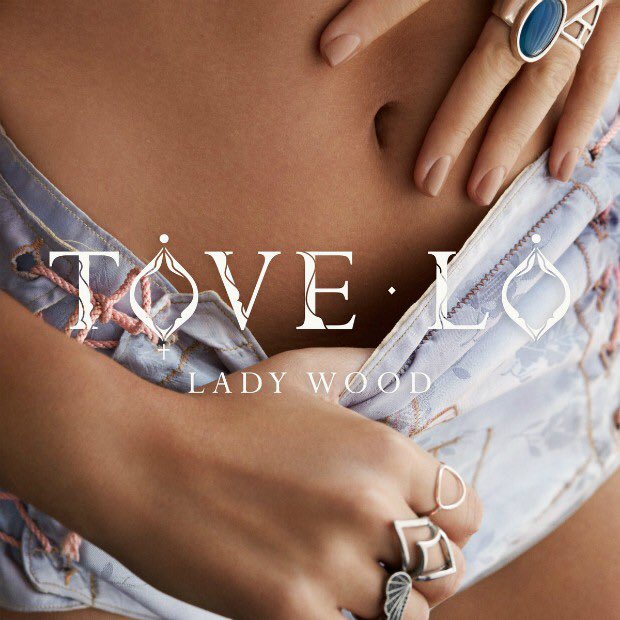 fIthreads's tweet image. Lady Wood - Tove Lo.