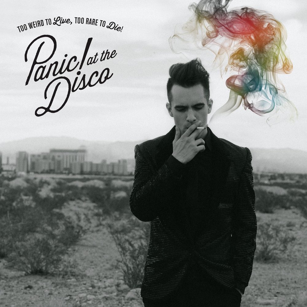 fIthreads's tweet image. Too Weird To Live, Too Rare To Die! - Panic! At The Disco.