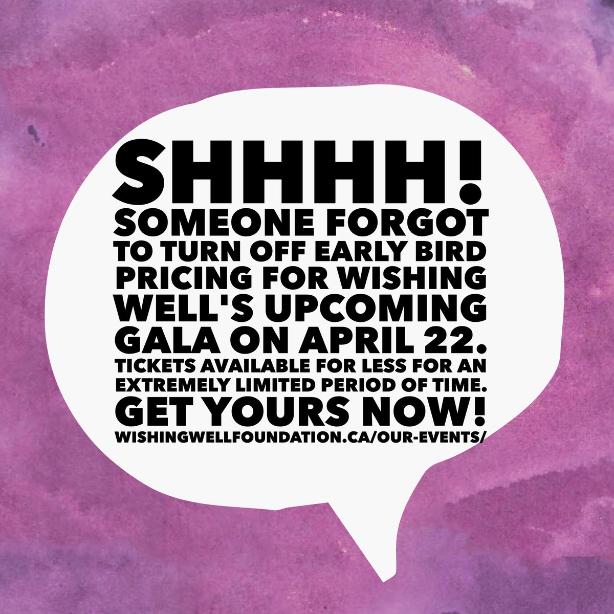 Someone forgot to turn off Early Bird Pricing for #wwwef gala. Get tickets now before the organizers figure it out! wishingwellfoundation.ca/our-events/