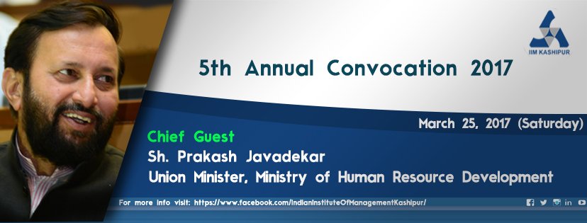 IIMKsp's tweet image. 5th Annual #Convocation &apos;17 #IIMKashipur welcomes Sh @PrakashJavdekar Union Minister, @HRDMinistry on 25 March 2017