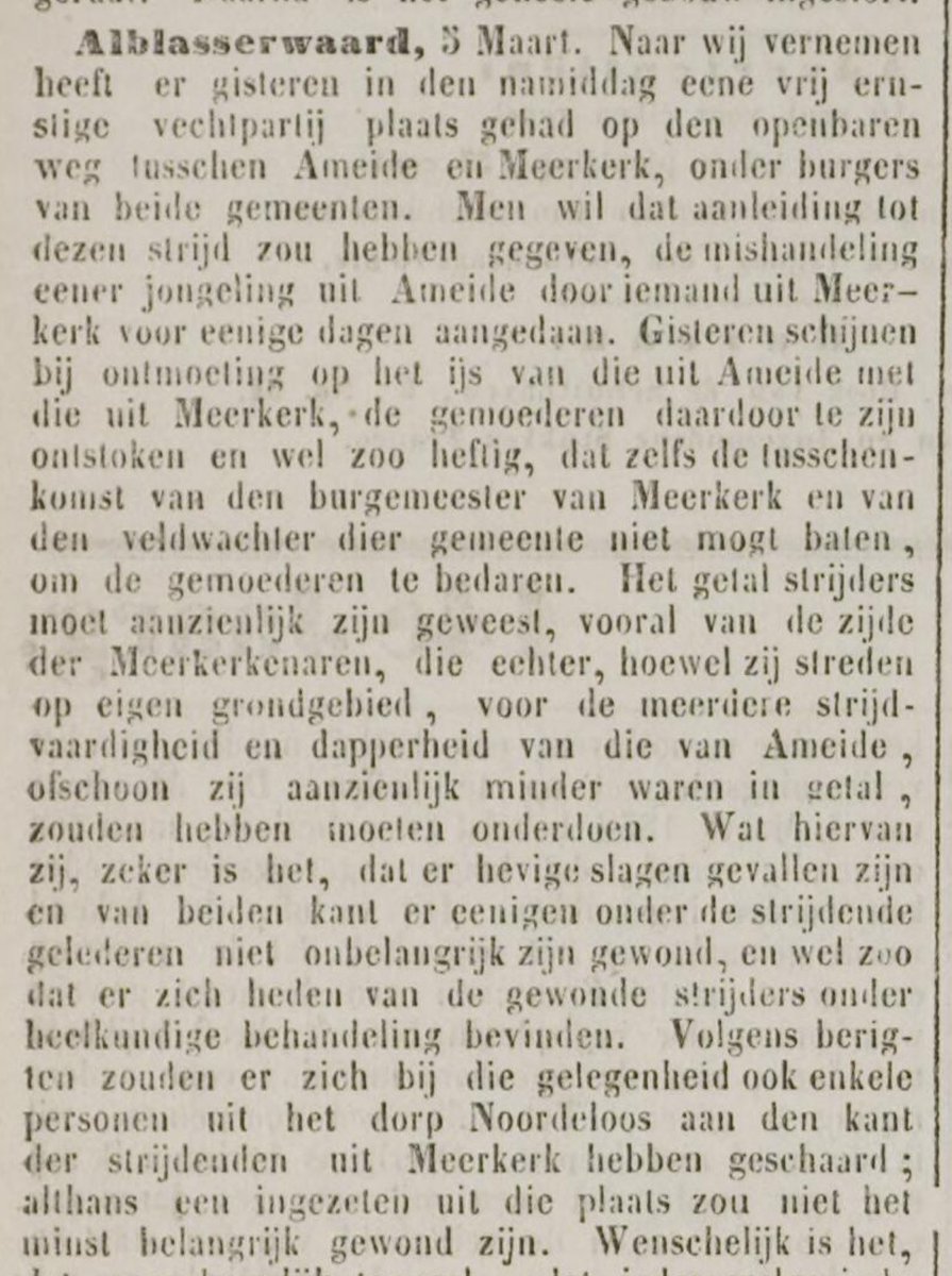 Rivaliteit tussen dorpen: vechtpartij in 1858 tussen inwoners van Ameide en Meerkerk, waarbij inwoners v Noordeloos de kant v Meerkerk kozen