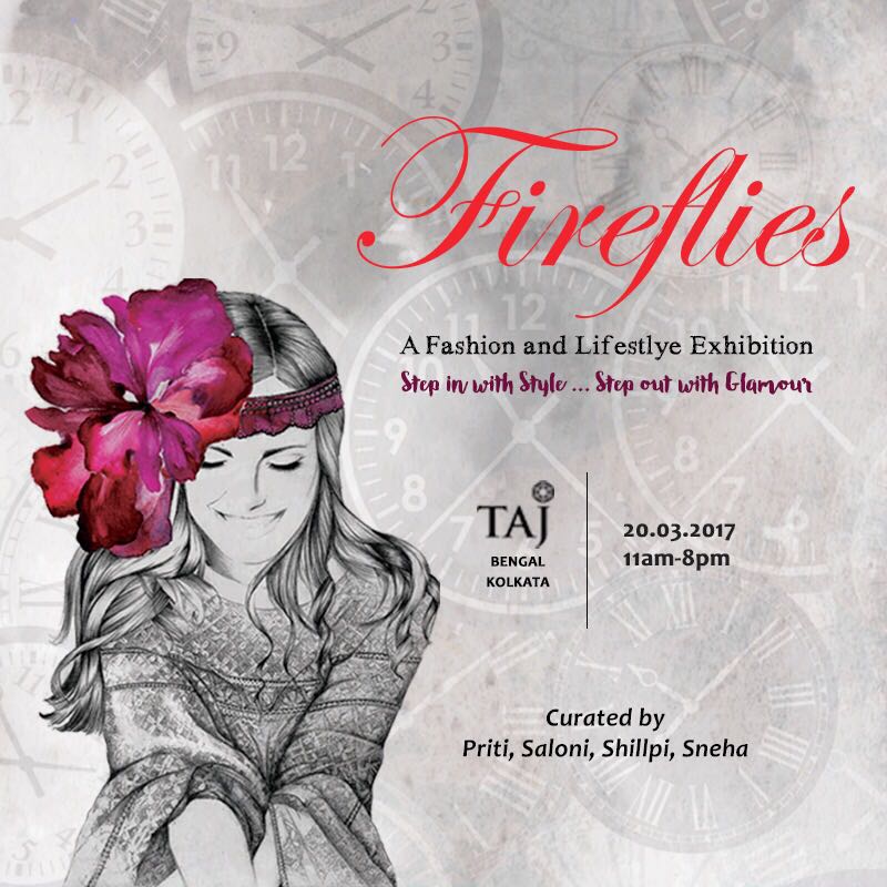 You all are cordially invited to #Fireflies. A Fashion and Lifestyle Exhibition.