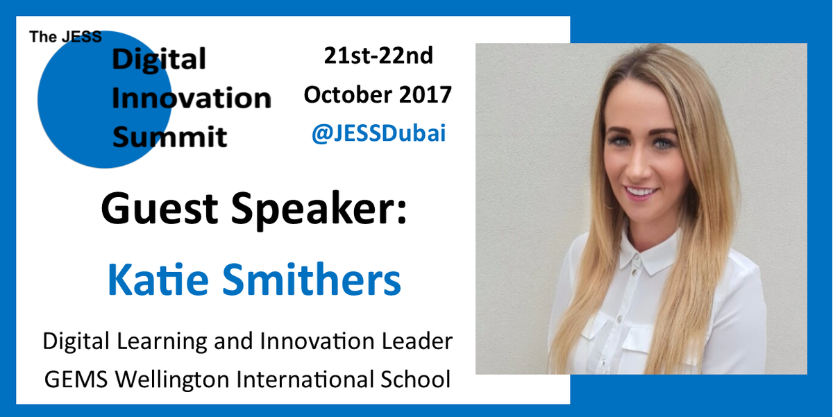 <a href="/MissKSmithers/">Katie Smithers</a> is making a real impact on the UAE #edtech scene so we are delighted to welcome her as a speaker a the #JESSsummit this year!