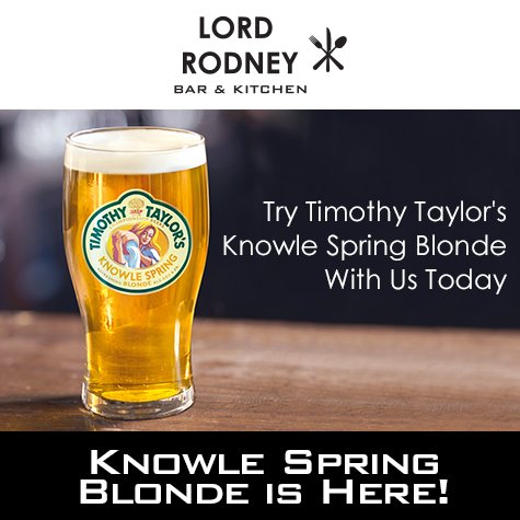 TheLordRodney's tweet photo. Have you tried @TimothyTaylors new #KnowleSpringBlonde? We have it here on the bar today! Perfectly matched with the #weekend. #BlondeAle https://t.co/PVdULVQ8yh